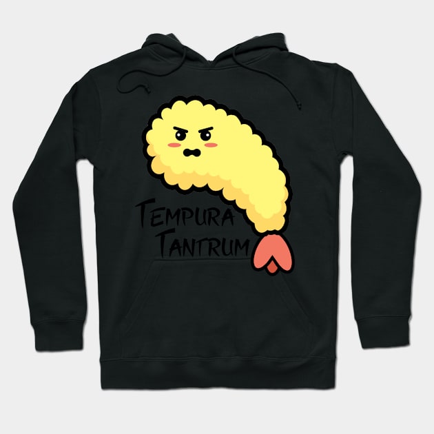 Tempura Tantrum Hoodie by CeeGunn